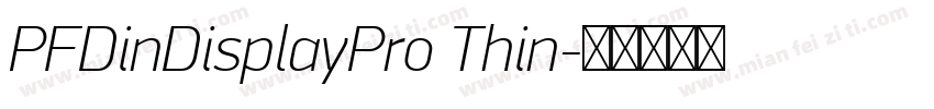 PFDinDisplayPro Thin字体转换